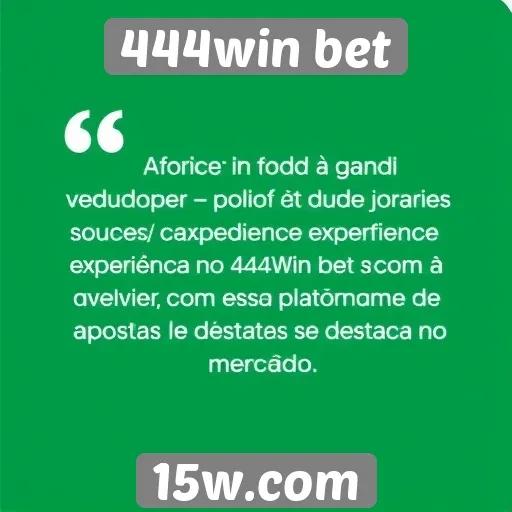 Opiniões de usuários sobre a experiência no 444win bet